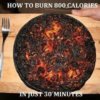 Burn 800 calories funn.jpg